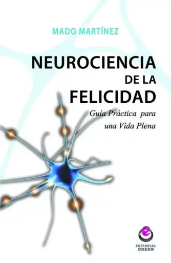 [LIBROS_00004] Neurociencia de la felicidad